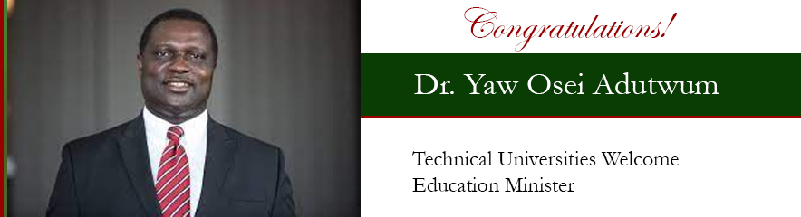 Technical Universities Welcome Education Minister